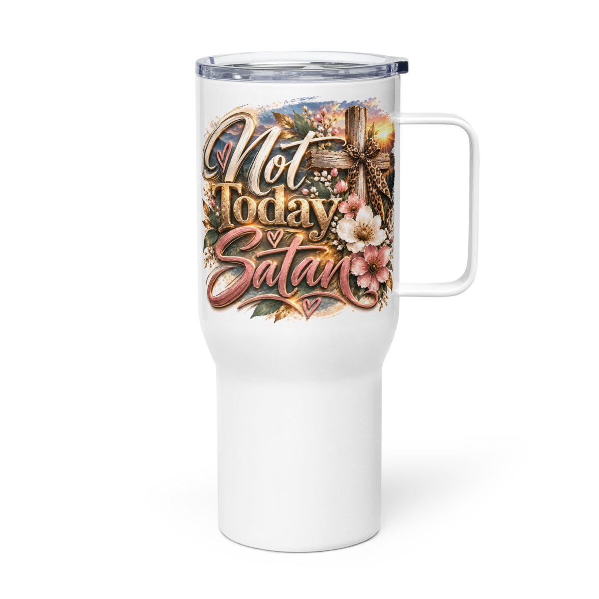 Not Today Satan Travel Mug – Sisters, 25 oz white travel mug with rose-gold Not Today Satan script, cross with leopard bow and pink flowers, handle on right