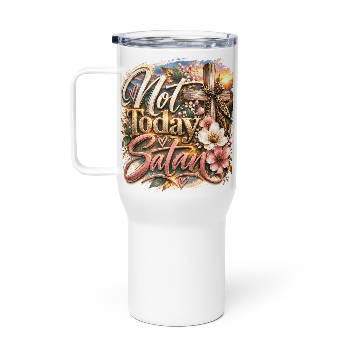 Not Today Satan Travel Mug – Sisters, other side with the same floral cross design