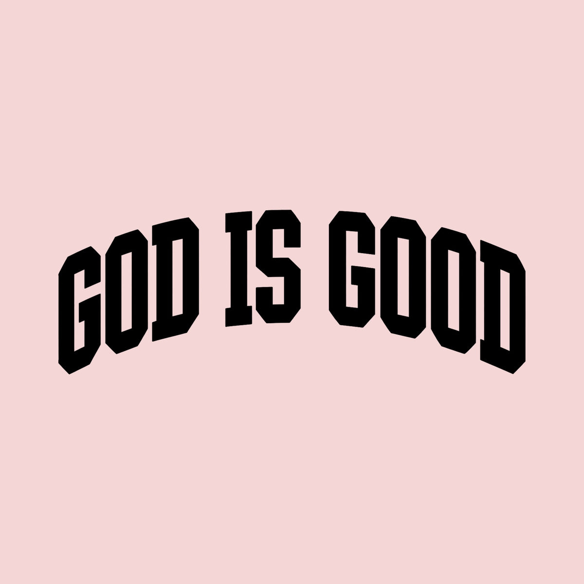 God Is Good front design