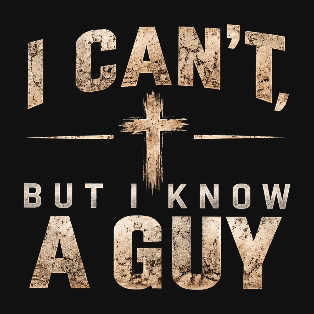 I Can't But I Know a Guy back design