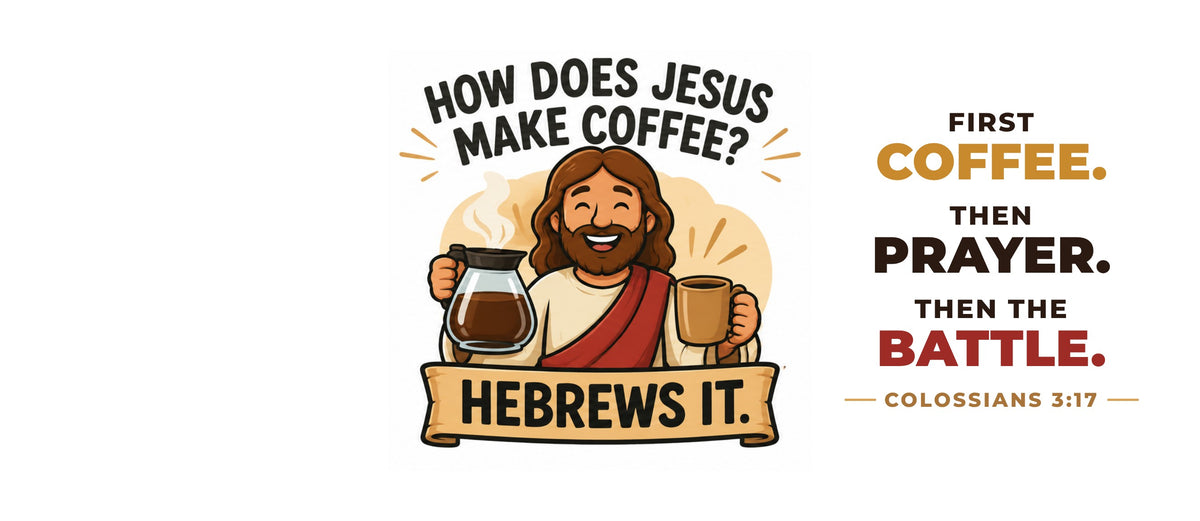 Full wrap design – How Does Jesus Make Coffee? Hebrews It Mug
